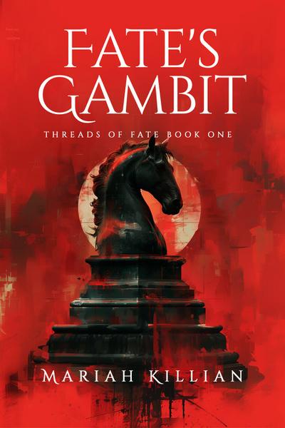 Fate’s Gambit