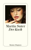 Der Koch von Martin Suter | Ebook