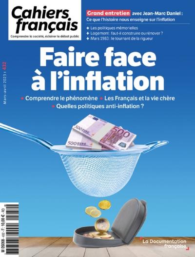 Cahiers français : Faire face à l’’inflation - n°432