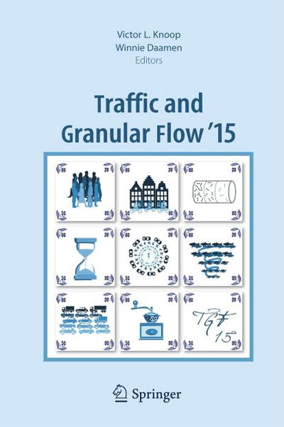 Traffic and Granular Flow ’15