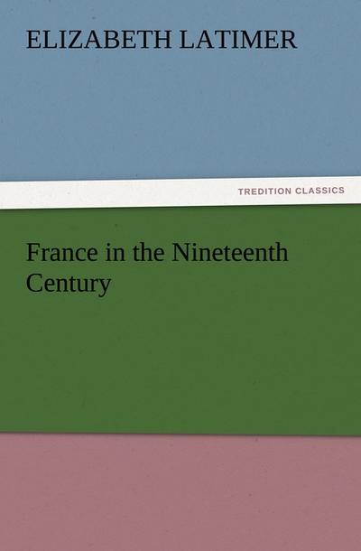 France in the Nineteenth Century
