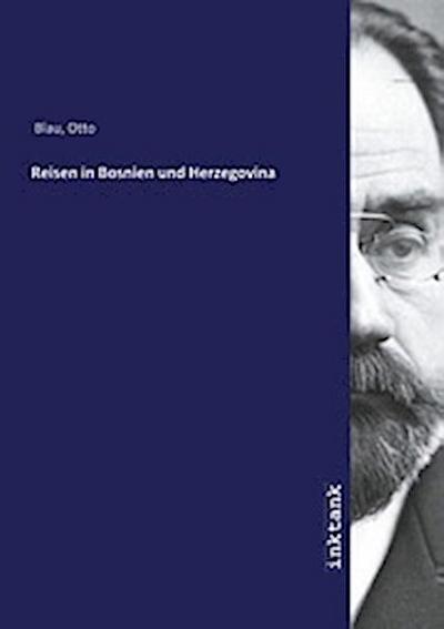 Reisen in Bosnien und Herzegovina