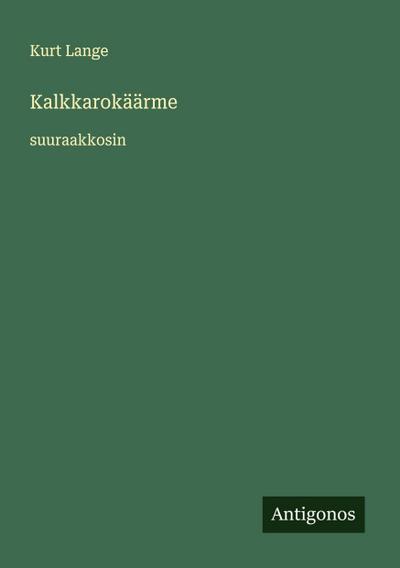 Kalkkarokäärme