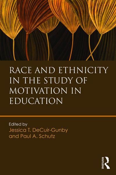 Race and Ethnicity in the Study of Motivation in Education