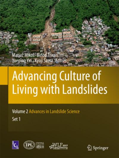 Advancing Culture of Living with Landslides, 2 Teile