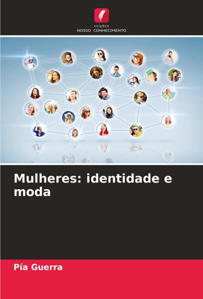 Mulheres: identidade e moda