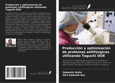 Producción y optimización de proteínas antifúngicas utilizando Taguchi DOE