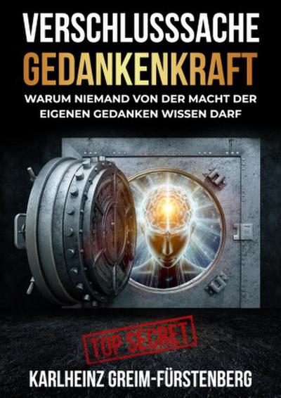 Verschlusssache Gedankenkraft