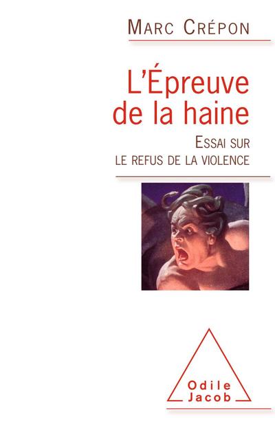 L’ Epreuve de la haine