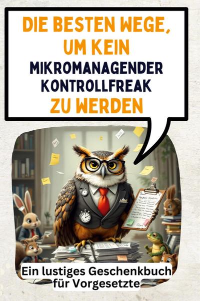 Die besten Wege, um kein mikromanagender Kontrollfreak zu werden