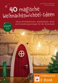 40 magische Weihnachtswichtel-Ideen, Klasse 1/2