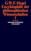 Enzyklopädie der philosophischen Wissenschaften I