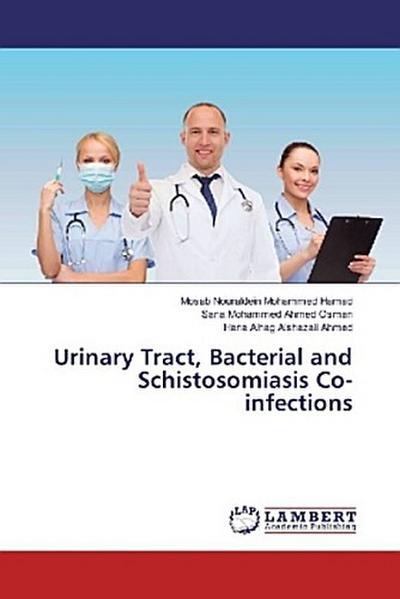 Urinary Tract, Bacterial and Schistosomiasis Co-infections