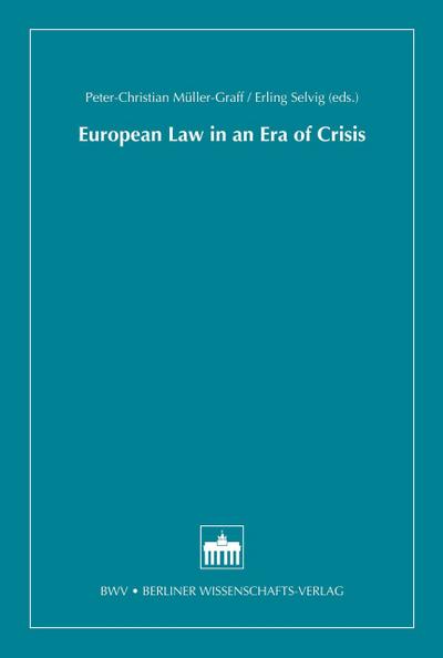European Law in an Era of Crisis