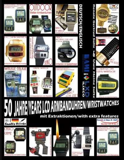50 Jahre/Years LCD Armbanduhren/Wristwatches