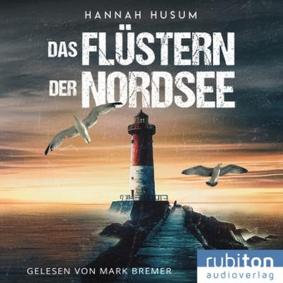 Das Flüstern der Nordsee, Audio-CD, MP3