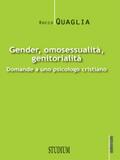 Gender, omosessualità, genitorialità
