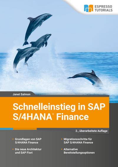 Schnelleinstieg in SAP S/4HANA Finance