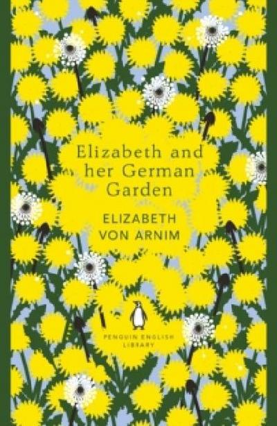 Elizabeth and Her German Garden