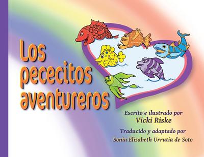Los pececitos aventureros