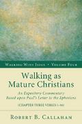 Walking as Mature Christians