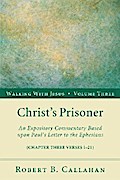 Christ’s Prisoner