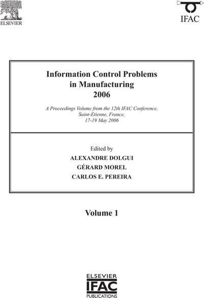 Information Control Problems in Manufacturing 2006