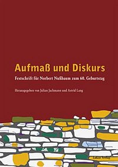 Aufmaß und Diskurs