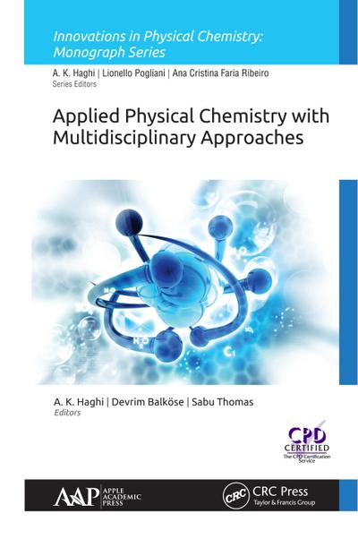 Applied Physical Chemistry with Multidisciplinary Approaches