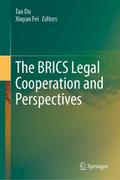 The BRICS Legal Cooperation and Perspectives