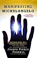 Manifesting Michelangelo