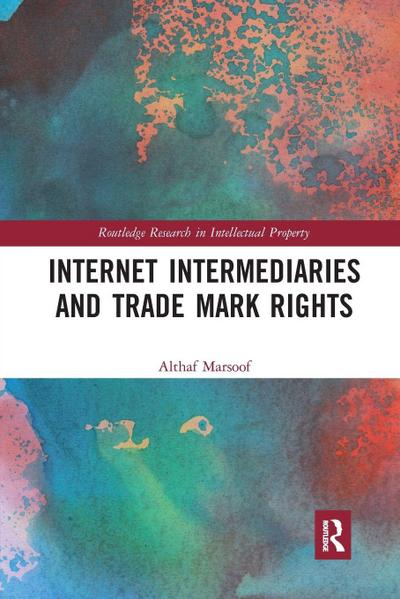 Internet Intermediaries and Trade Mark Rights