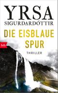 Die eisblaue Spur von Yrsa Sigurdardóttir | Ebook