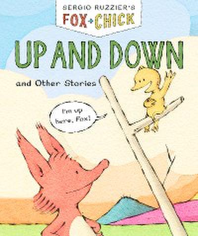 Fox & Chick: Up and Down