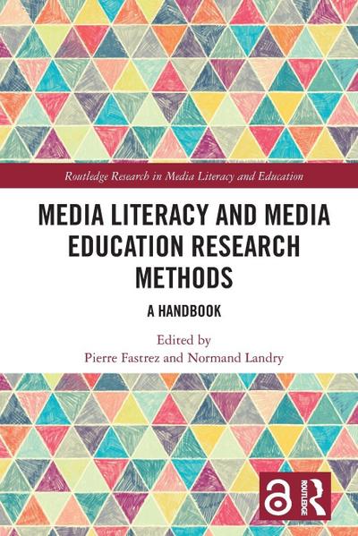 Media Literacy and Media Education Research Methods