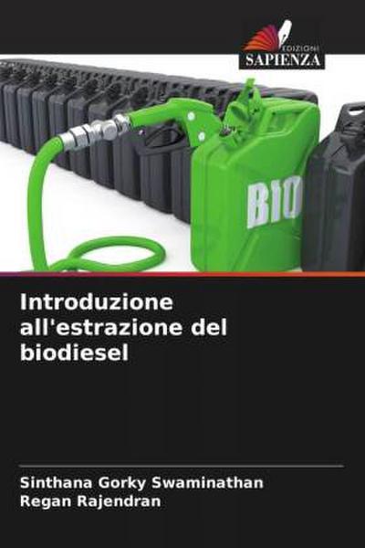 Introduzione all’estrazione del biodiesel
