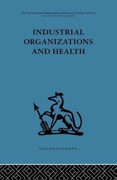 Industrial Organizations and Health