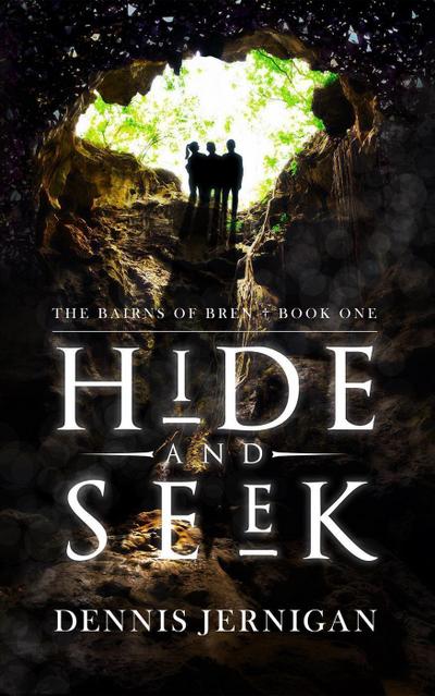 Hide and Seek (The Bairns of Bren)