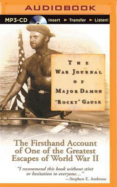 The War Journal of Major Damon ’Rocky’ Gause