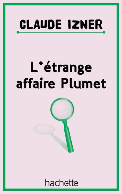 L’étrange affaire plumet