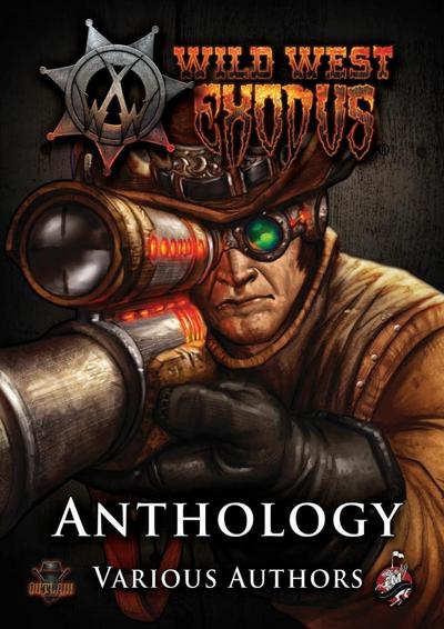 Wild West Exodus Anthology