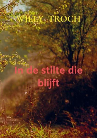 In de stilte die blijft