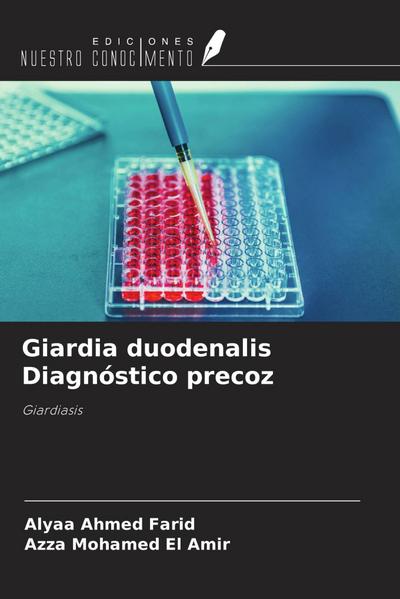 Giardia duodenalis Diagnóstico precoz
