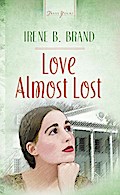 Love Almost Lost