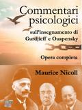 Commentari psicologici sull’insegnamento di Gurdjieff e Ouspensky