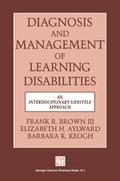 Diagnosis and Management of Learning Disabilities