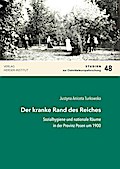 Der kranke Rand des Reiches