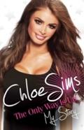 Chloe Sims: The Only Way is Up - My Story