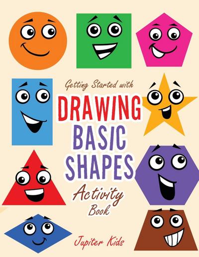 Getting Started with Drawing Basic Shapes Activity Book