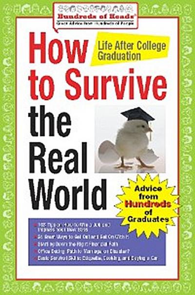How to Survive the Real World: Life After College Graduation